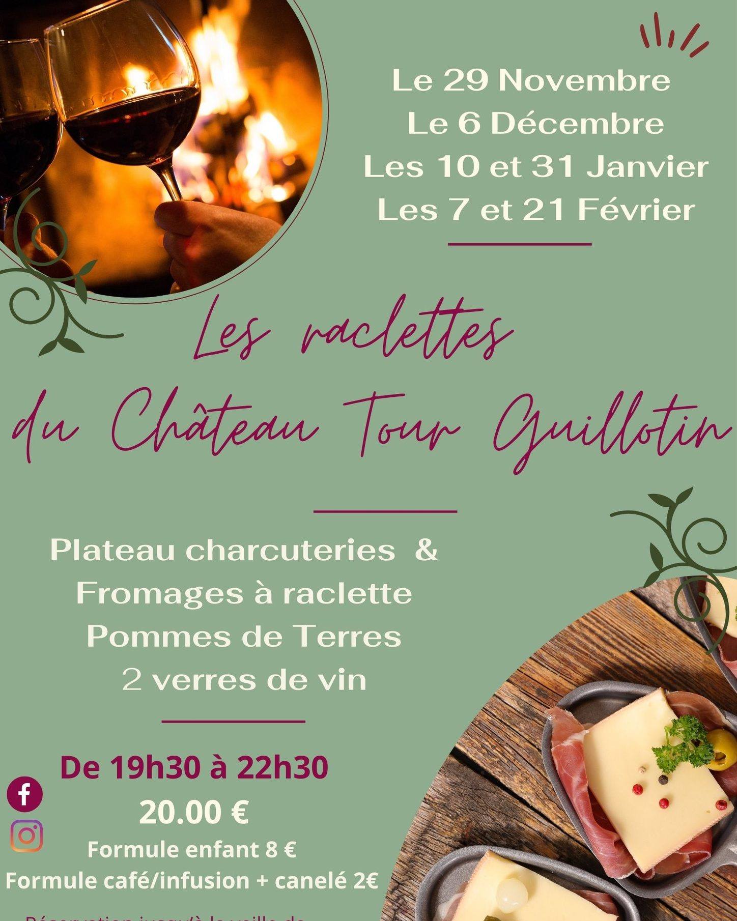 Soirées raclette au Château Tour Guillotin