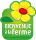 Bienvenue à la Ferme