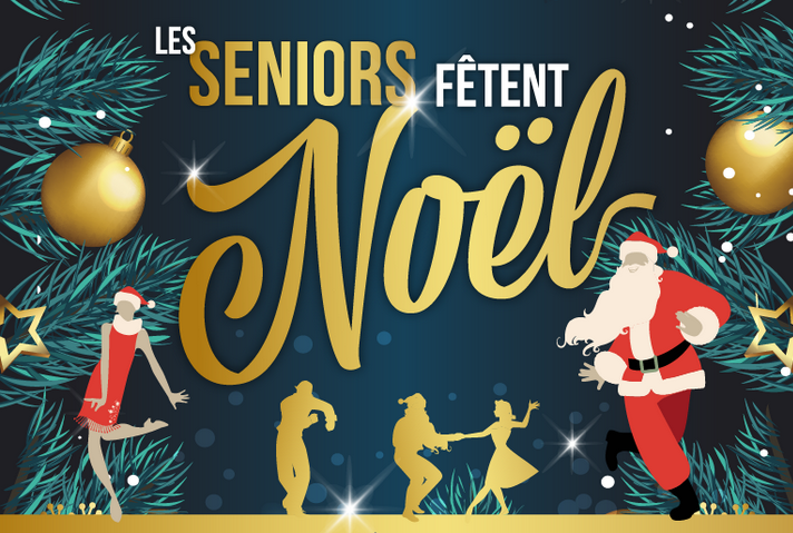 Jeudis Seniors : « Les Seniors Fêtent Noël ! »