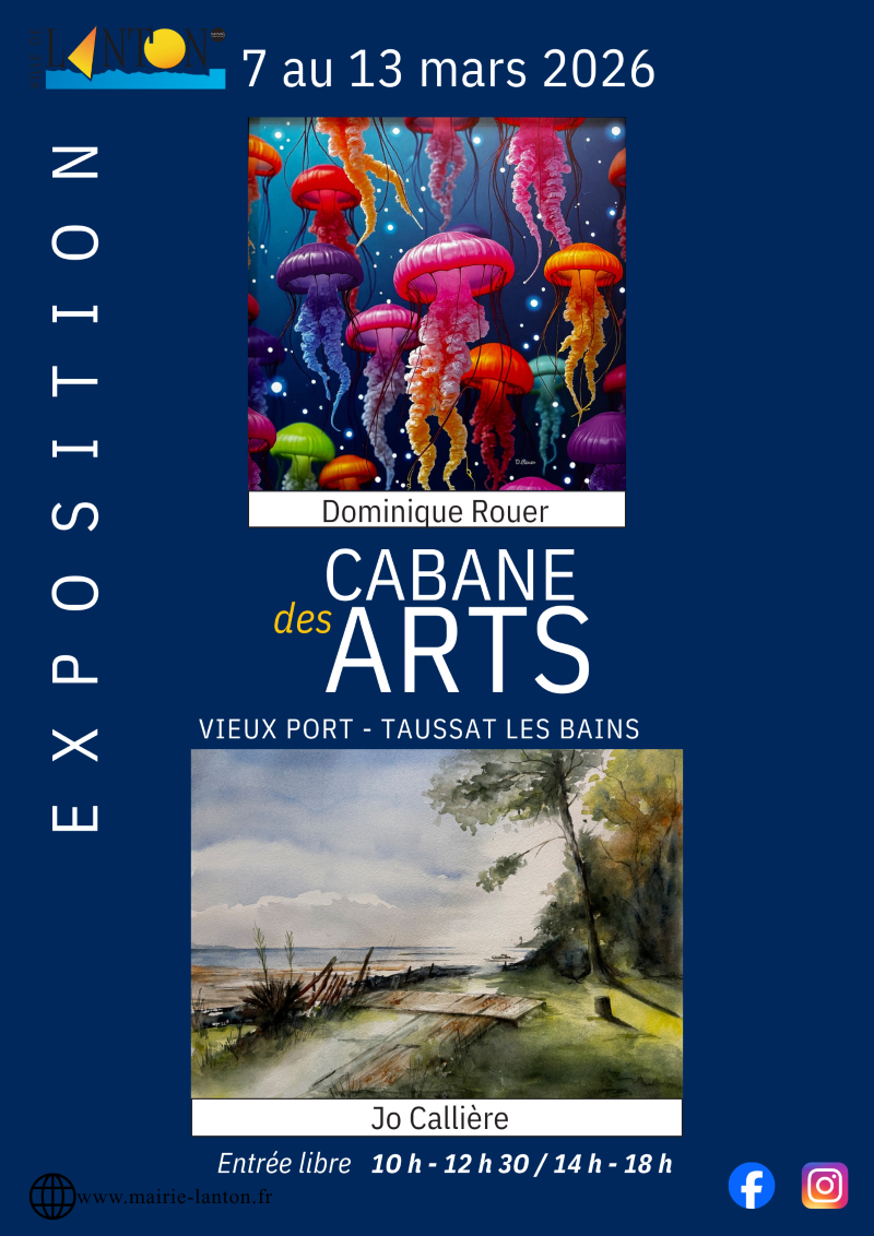 Exposition Cabane des Arts : Dominique Rouer et Jo Callière