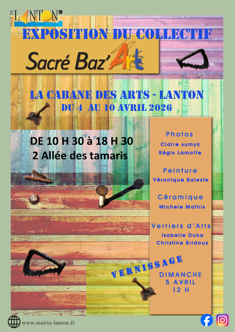 Exposition Cabane des Arts : Collectif sacré baz&rsquo;art