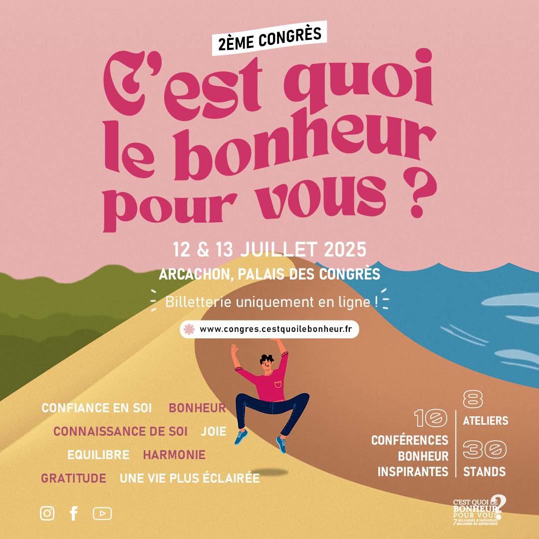 Congrès « C’est quoi le bonheur pour vous ? »